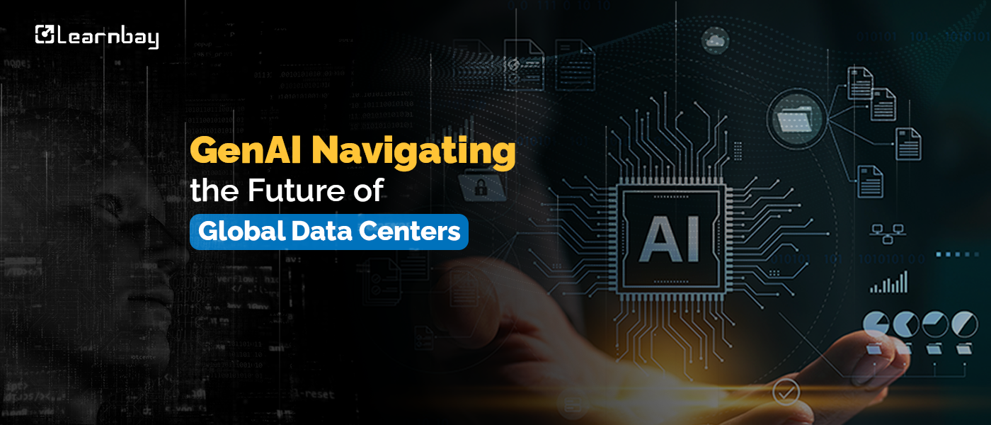 An image shows a human hand with a logo of AI. It also suggests GenAI Navigating the future of Global Data Centers.