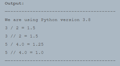 A snippet shows integer division code based on an output of Python 3.