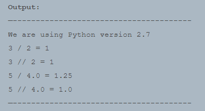 A snippet shows integer division code based on an output of Python 2.